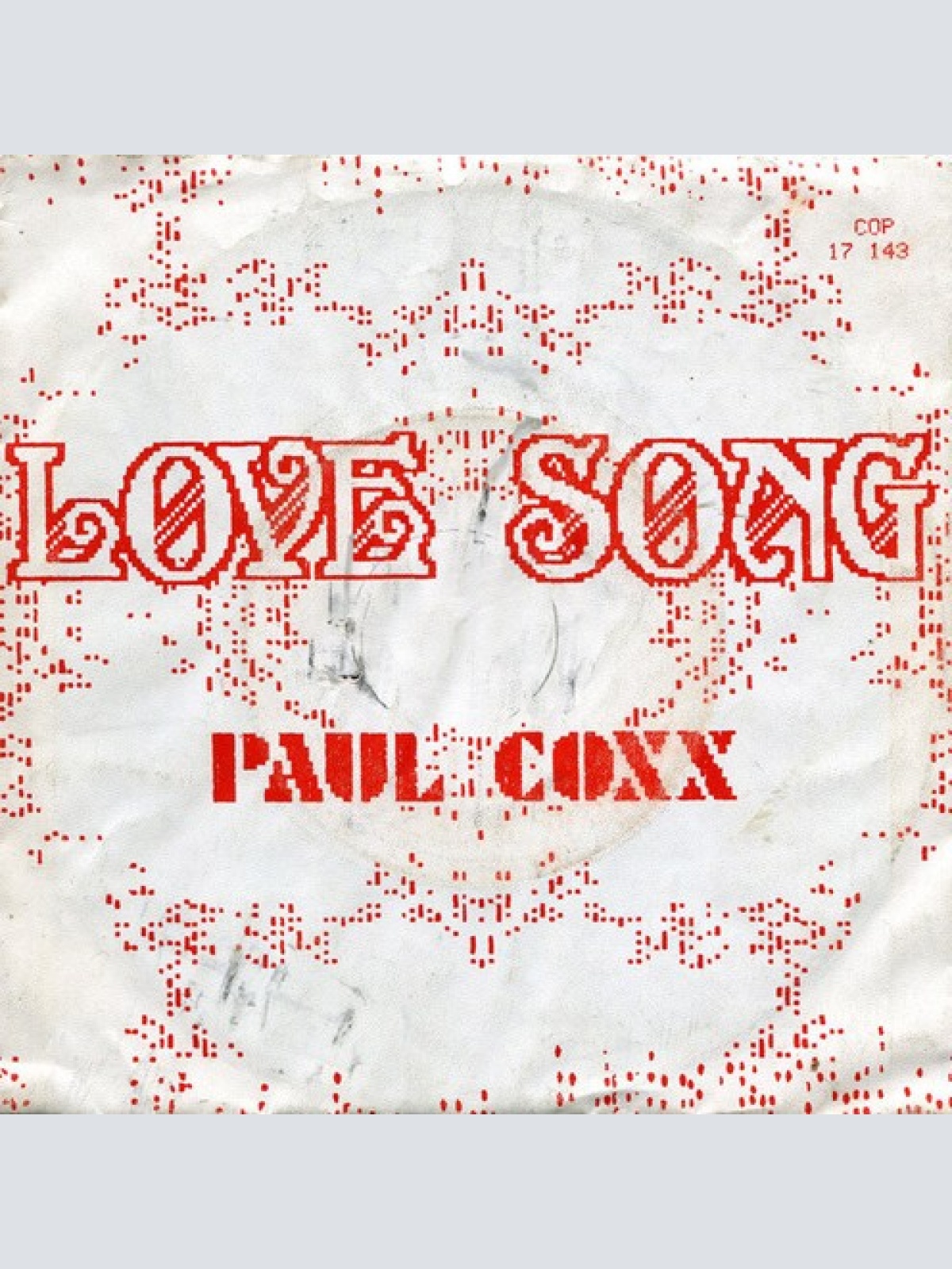 7", Single Paul Coxx - Love Song