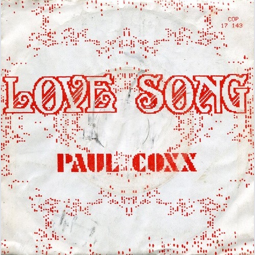 7", Single Paul Coxx - Love Song