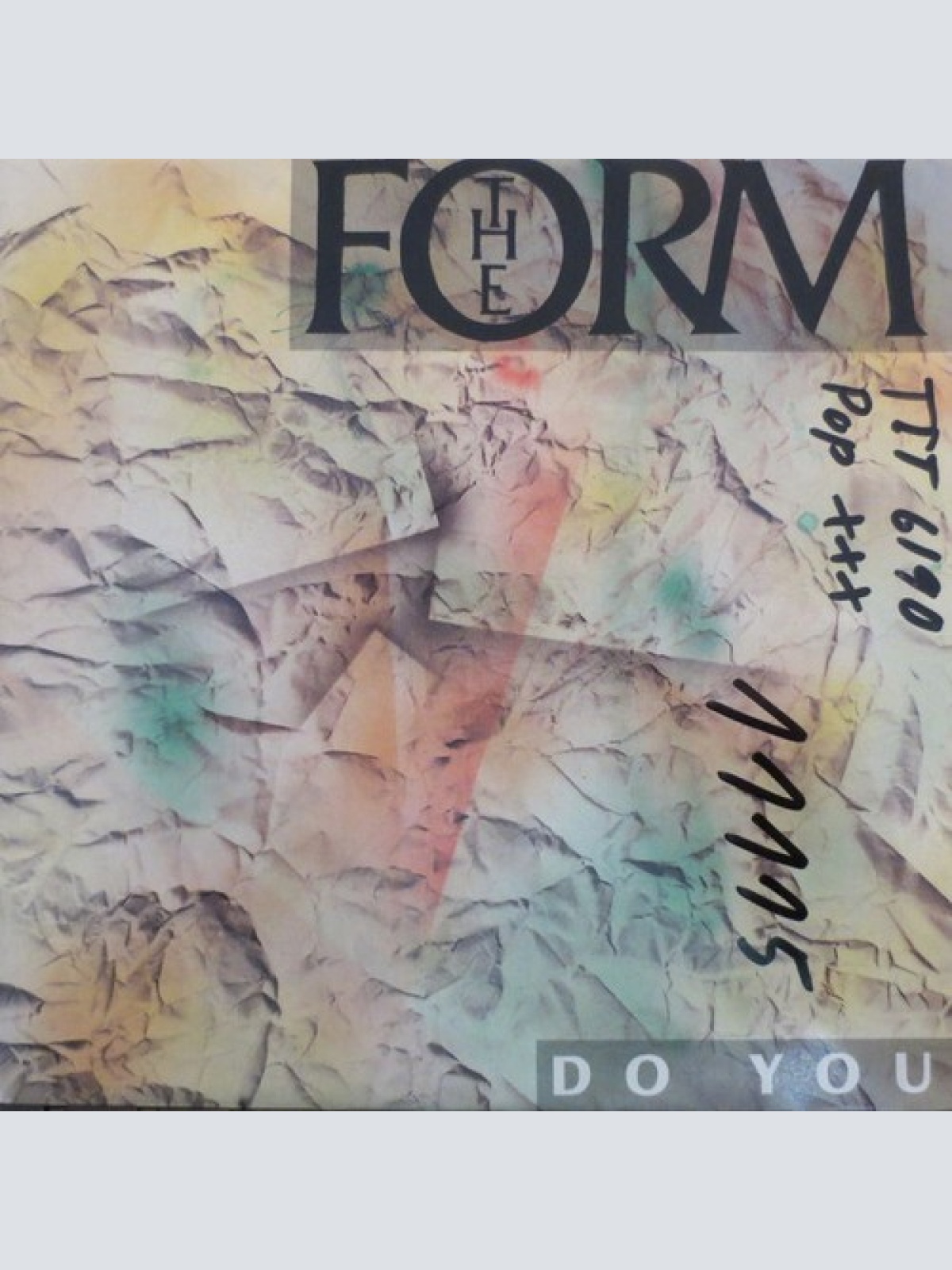 7" The Form - Do You
