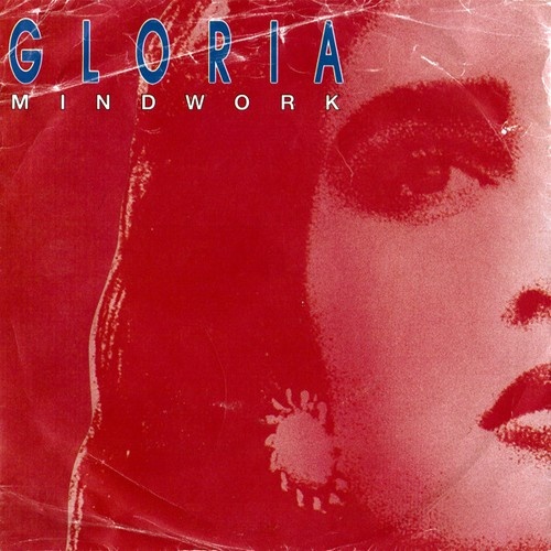 7", Single Mindwork - Gloria