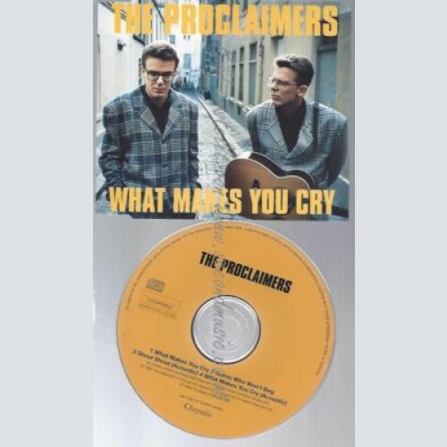 CD--PROCLAIMERS--WHAT MAKES YOU CRY