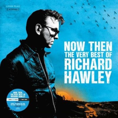 LP, Blu + LP, Whi + Comp Richard Hawley - Now Then: The Very Best Of Richard ...