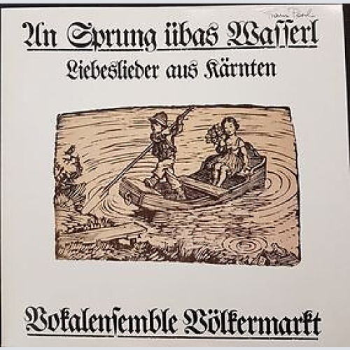 LP Vokalensemble Völkermarkt - An Sprung Übas Wasserl