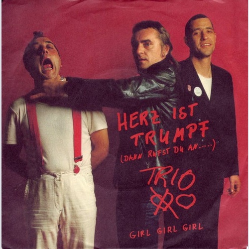 7", Single Trio - Herz Ist Trumpf (Dann Rufst Du An...)