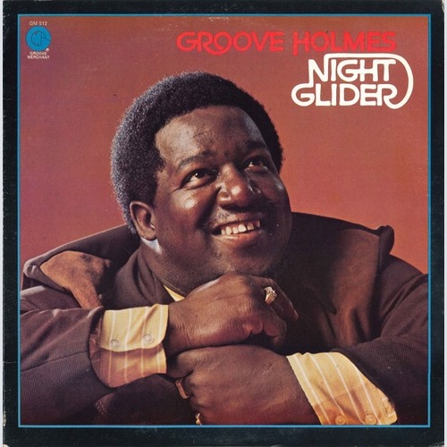 LP, Album Groove Holmes* - Night Glider