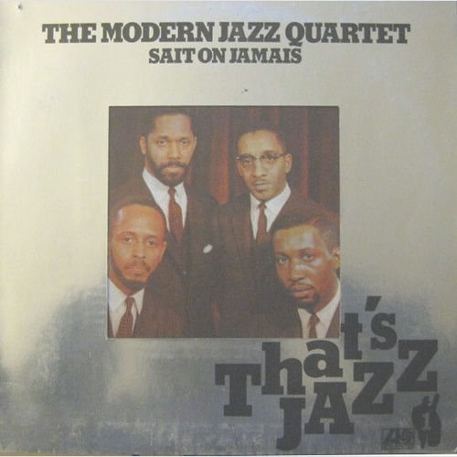 LP, Album, RE, Gat The Modern Jazz Quartet - Sait On Jamais