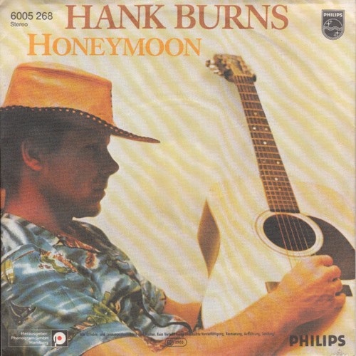 7", Single Hank Burns - Honeymoon