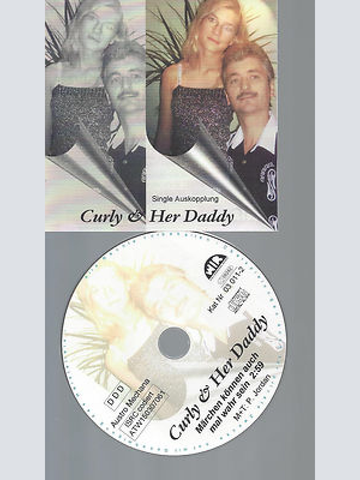 CD-CURLY  & HER DADDY--MÄRCHEN KÖNNEN AUCH MAL WAHR SEIN