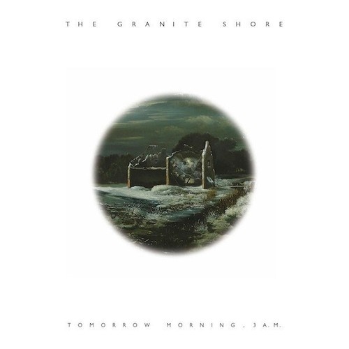 10", Single, Ltd, Num The Granite Shore - Tomorrow Morning, 3 A.M.