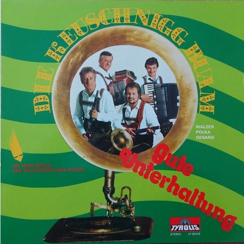 LP Keuschnigg Buam - Gute Unterhaltung