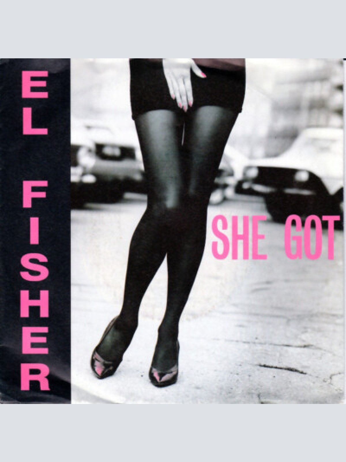 7", Single El Fisher - She Got
