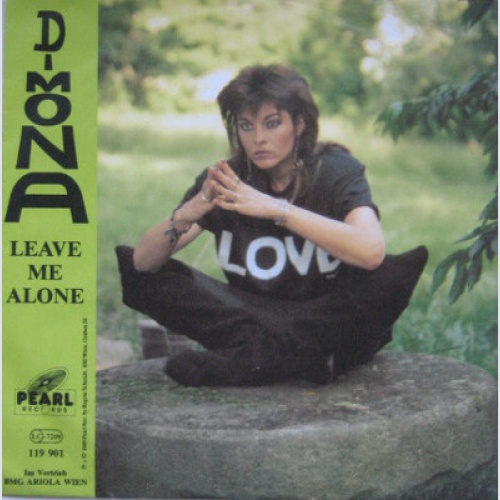 7", Single D-Mona - Leave Me Alone