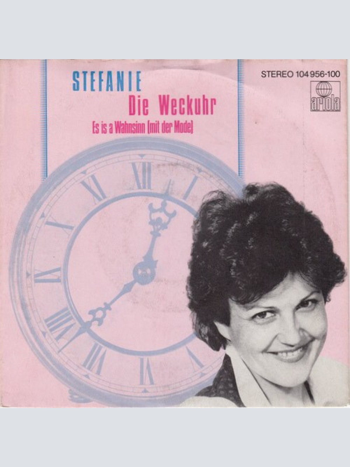 7", Single Stefanie* - Die Weckuhr