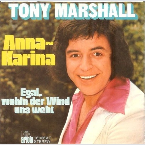7", Single Tony Marshall - Anna-Karina