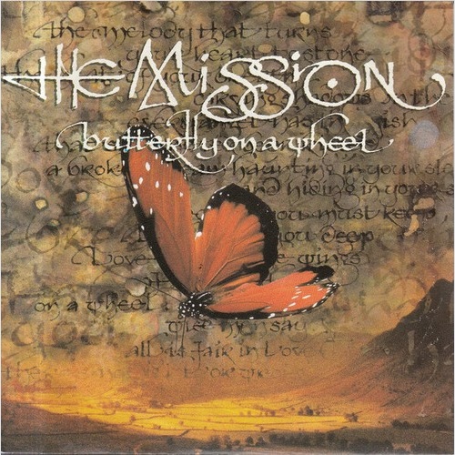 7", Single, Blu The Mission - Butterfly On A Wheel