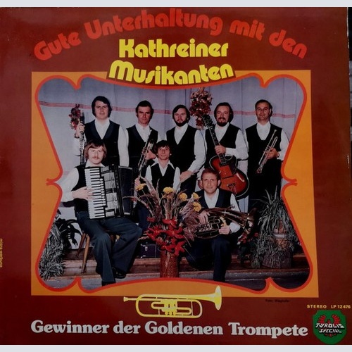 LP Kathreiner Musikanten - Gute Unterhaltung Mit Den Kathreiner Musikanten