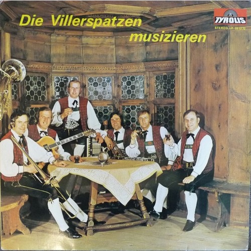 LP, Album Viller Spatzen - Die Villerspatzen Musizieren