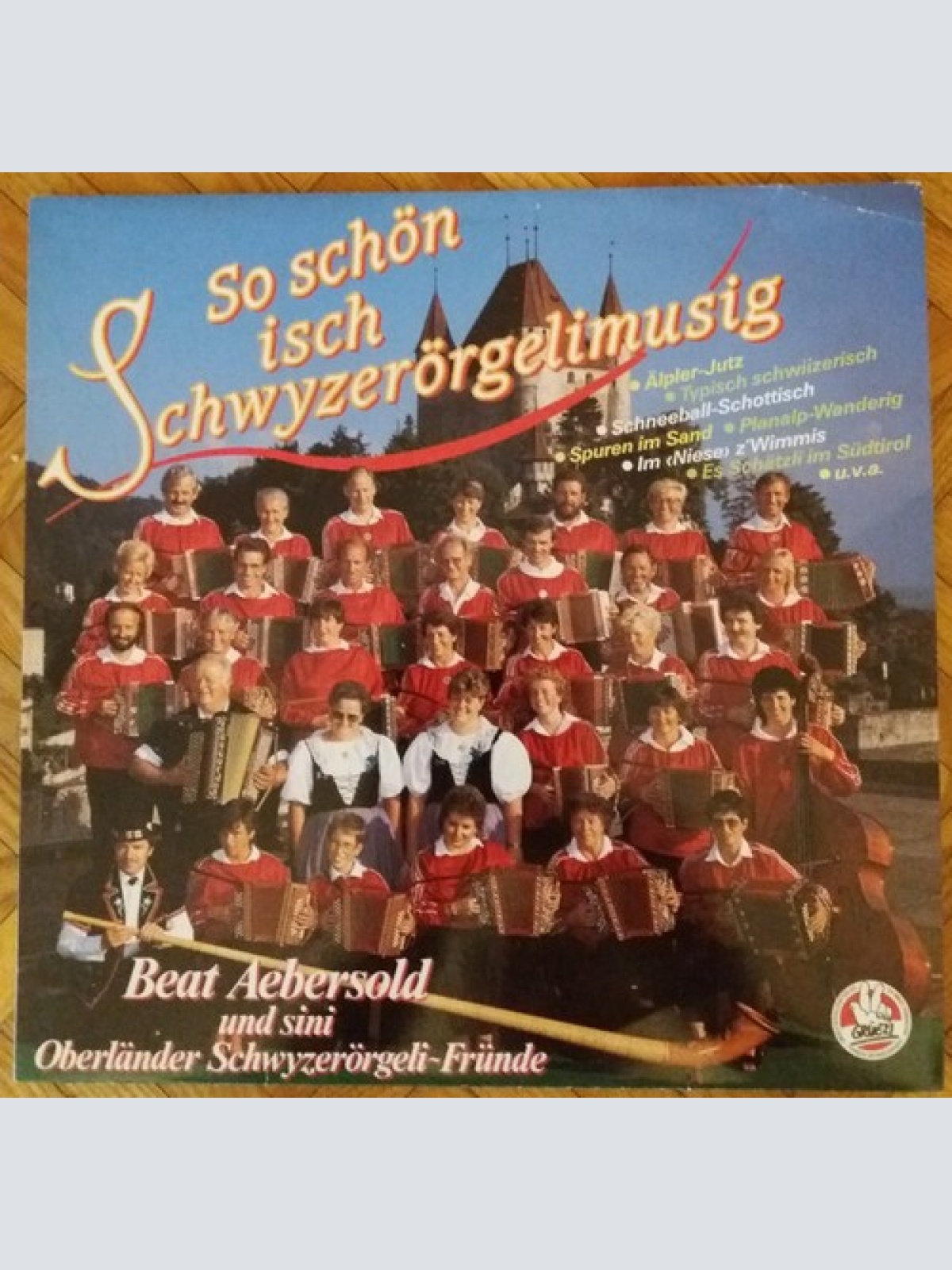 LP Grossformation Oberländer Schwyzerörgelifründe - So Schön Isch Schwyzerörg...