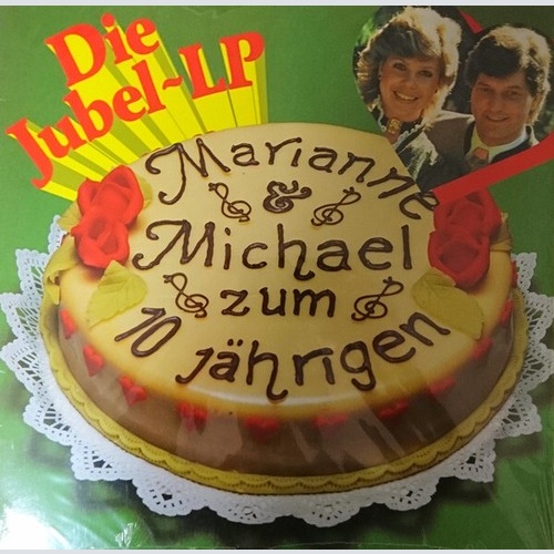 LP, Album Marianne & Michael - Marianne & Michael Zum 10 Jährigen - Die Jubel-LP
