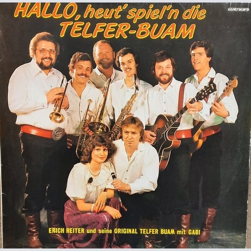LP Telfer Buam - Hallo, Heut' Spiel'n Die Telfer-Baum