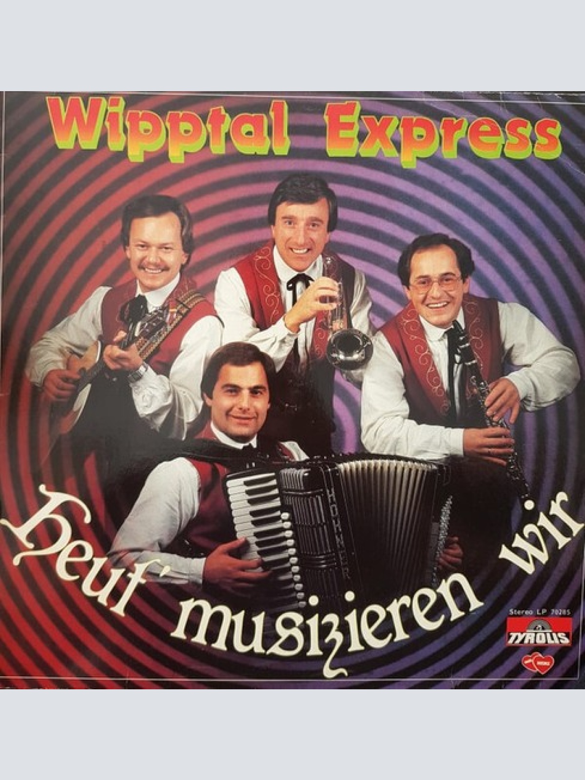 LP Wipptal Express - Heut' Musizieren Wir