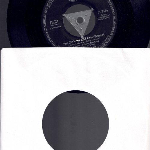 7",  Put your old Grey Bonnet     Bob Scobeys Frisco Jazz Band