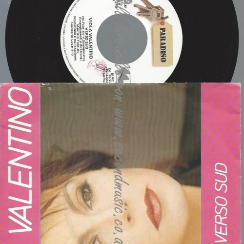 7"   Viola Valentino  Verso Sud