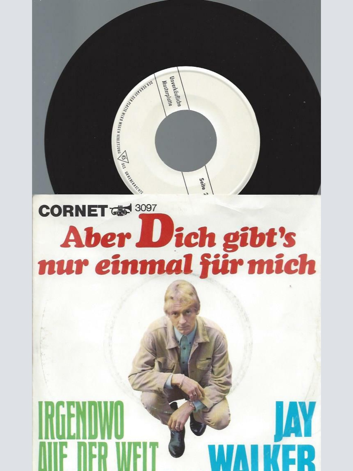 7" Jay Walker  – Aber Dich Gibt's Nur Einmal Für Mich / Promo