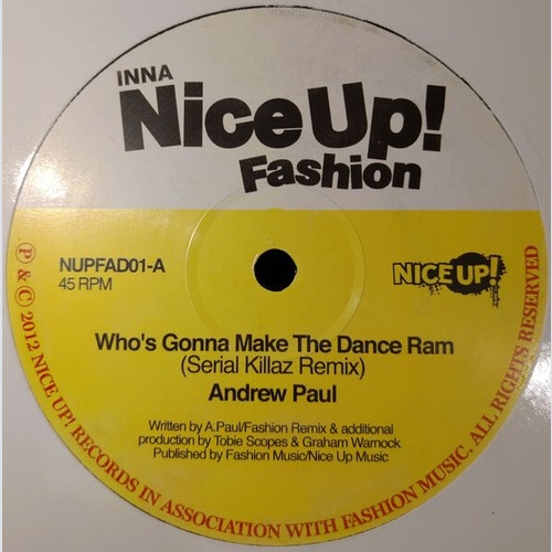 12" Andrew Paul / Pato Banton - Who's Gonna Make The Dance Ram (Serial Killaz...