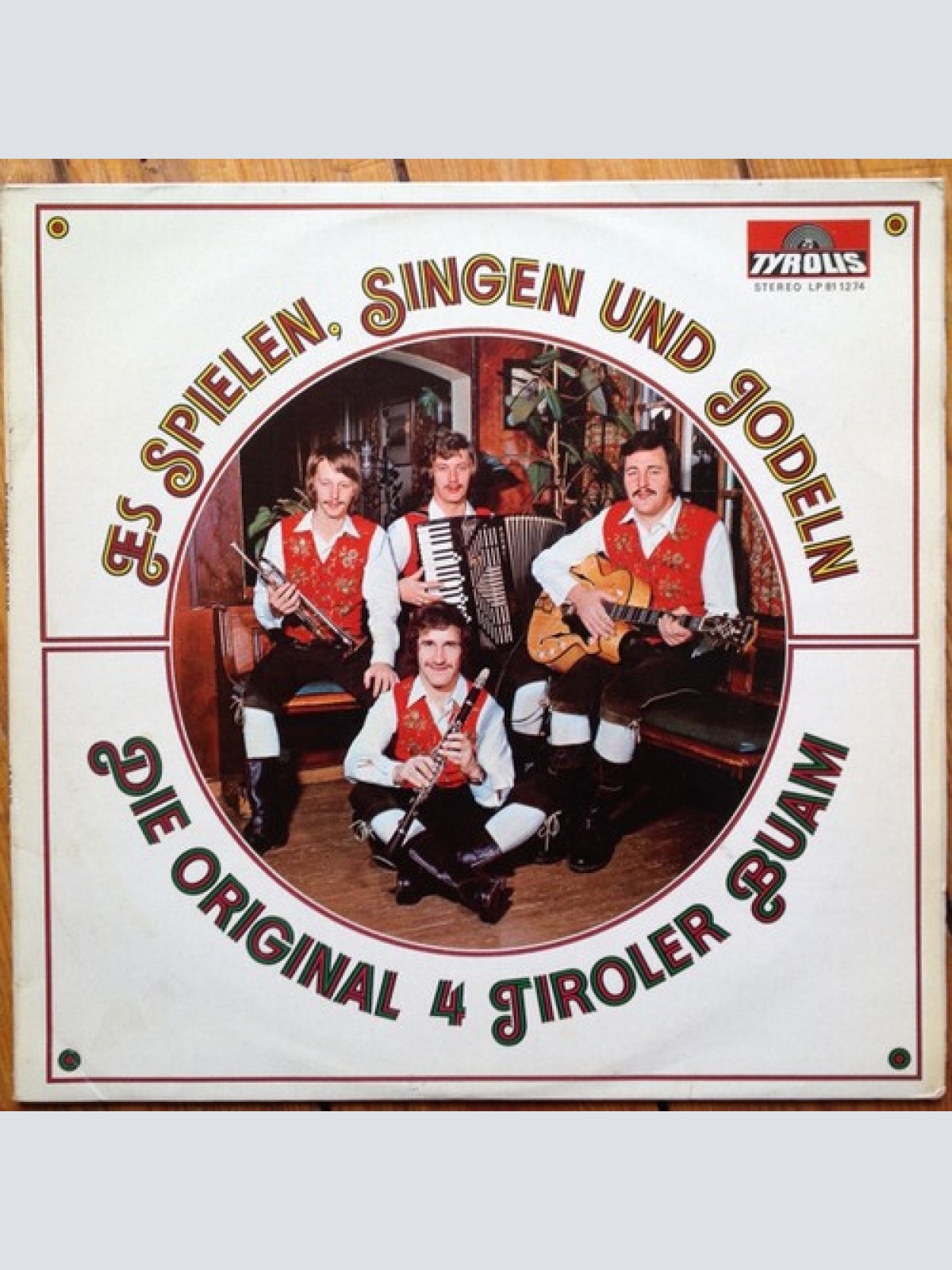 LP Die Tiroler Buam - Es Spielen,Singen Und Jodeln