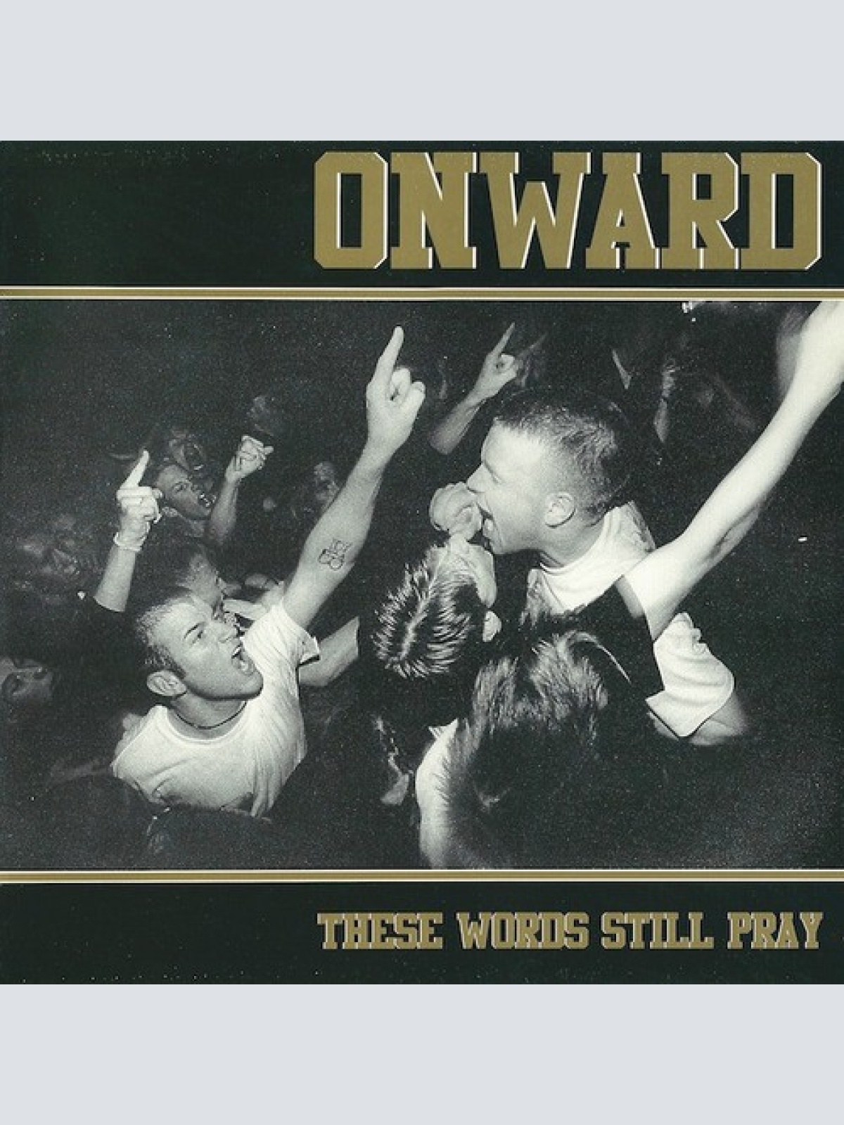 12" Onward (2) - These Words Still Pray