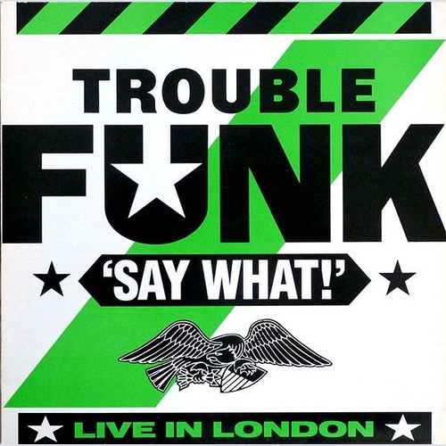 LP, Album Trouble Funk - Say What!