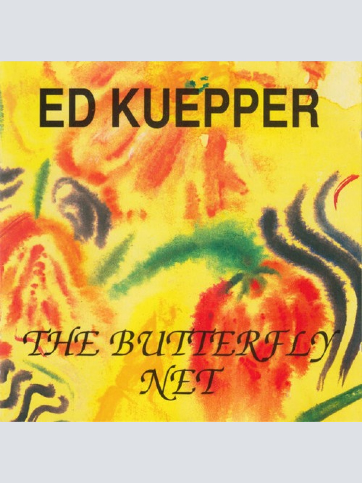 CD, Comp Ed Kuepper - The Butterfly Net