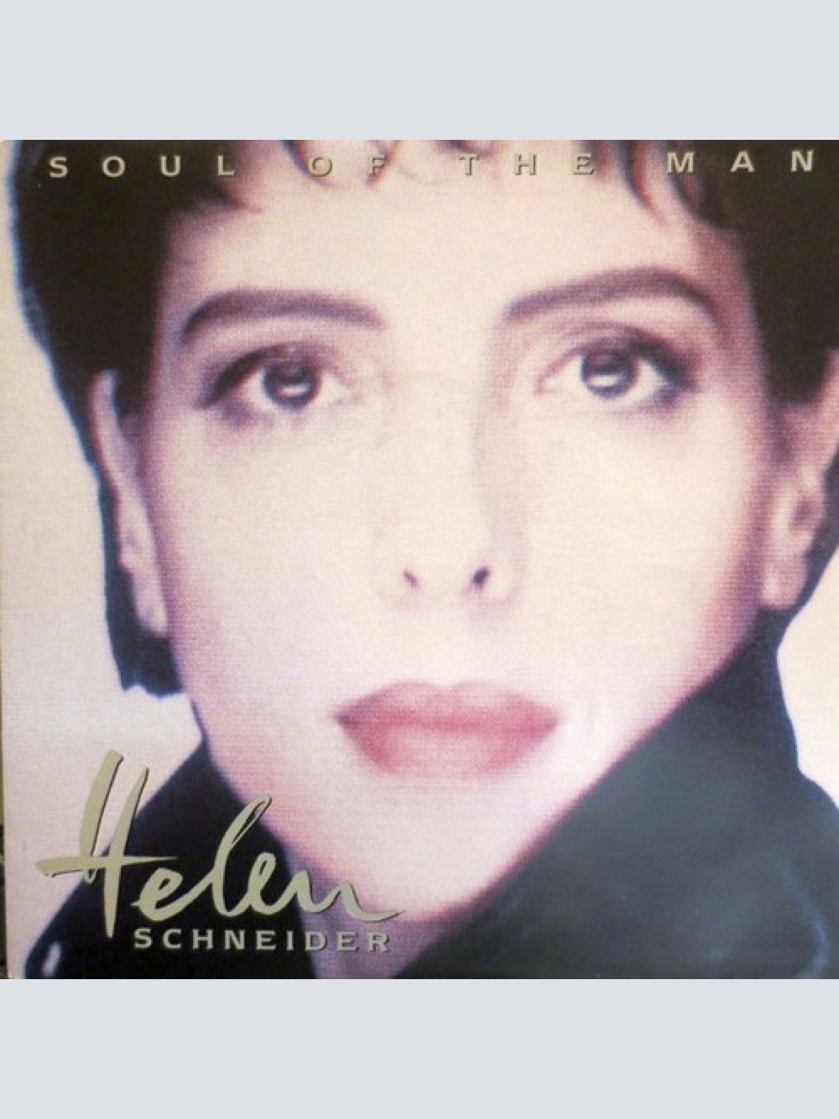 7", Single Helen Schneider - Soul Of The Man