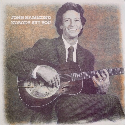 LP, Album John Hammond* - Nobody But You