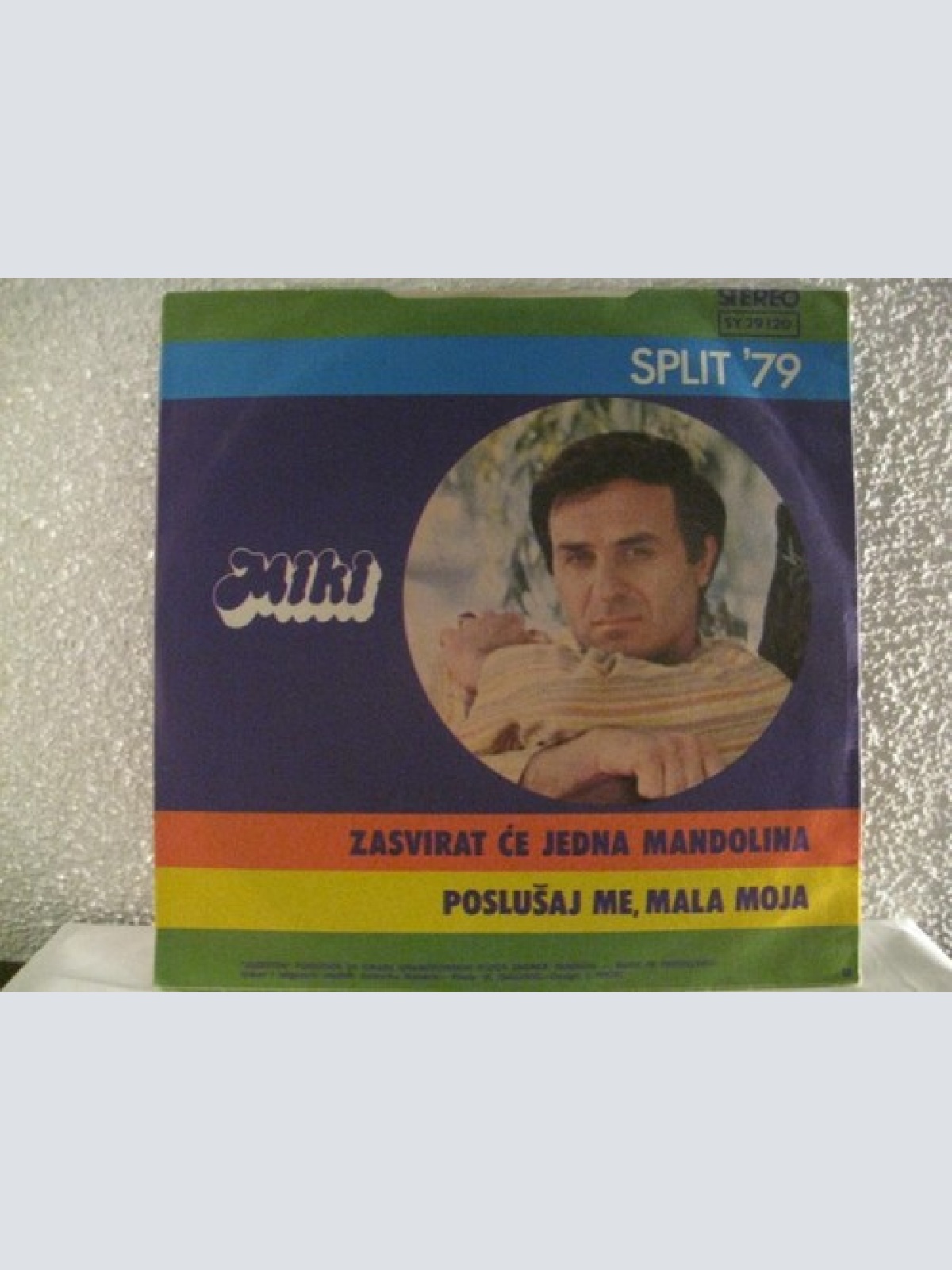 7", Single Miki* - Zasvirat Će Jedna Mandolina / Poslušaj Me, Mala Moja