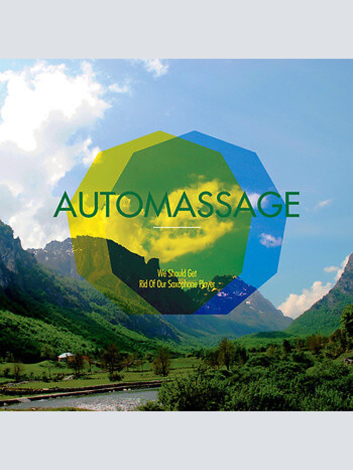 LP Automassage - We Should Get Rid Of Our Saxophone Player