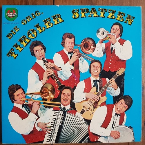 LP, Album Tiroler Spatzen - Freunde Heute Feiern Wir