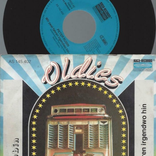7" Peter Rubin – Wir Zwei Fahren Irgendwo Hin