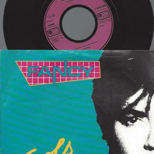 7"   Fancy – Fools Cry