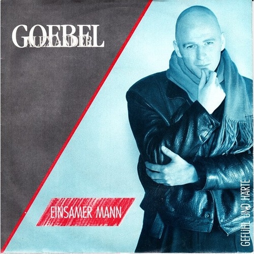 7", Single Alexander Goebel - Einsamer Mann