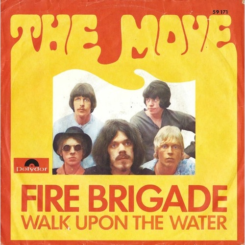 7", Single, Mono The Move - Fire Brigade