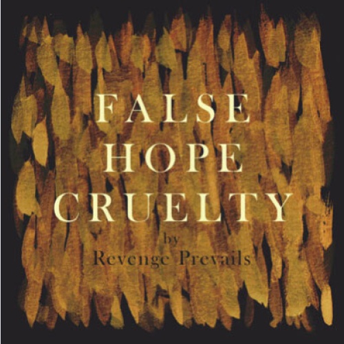 CD, Album, Ltd, Dig Revenge Prevails - False Hope Cruelty