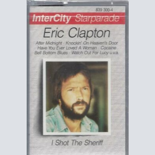 MC--Eric Clapton --I shot the sherriff