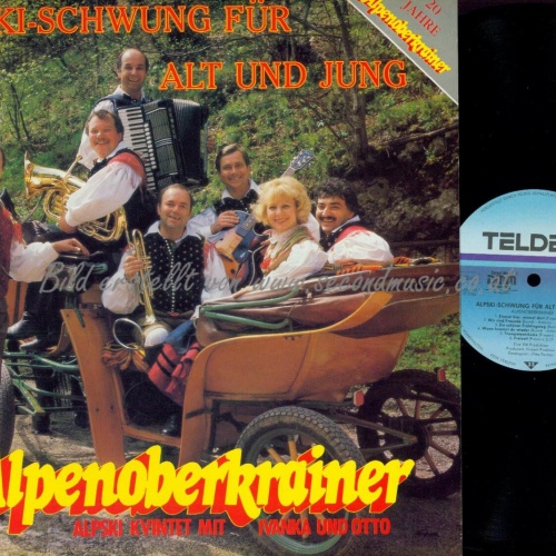 LP-ALPENOBERKRAINER --ALPSKI SCHWUNG FÜR ALT UND JUNG / ALPSKI KVINTET