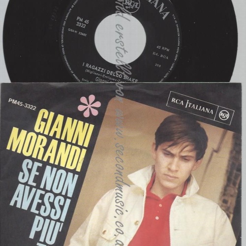 7"  Gianni Morandi – Se Non Avessi Più Te