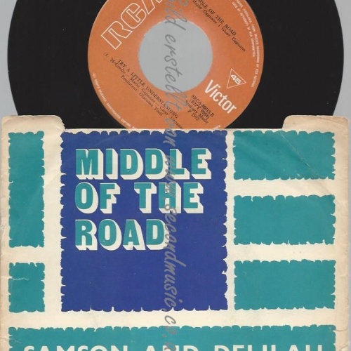 7"    Middle Of The Road – Samson & Delilah  //YUGOSLAWIA