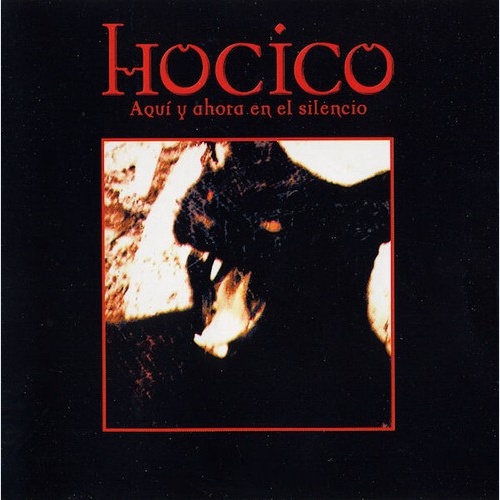 CD, EP Hocico - Aquí Y Ahora En El Silencio