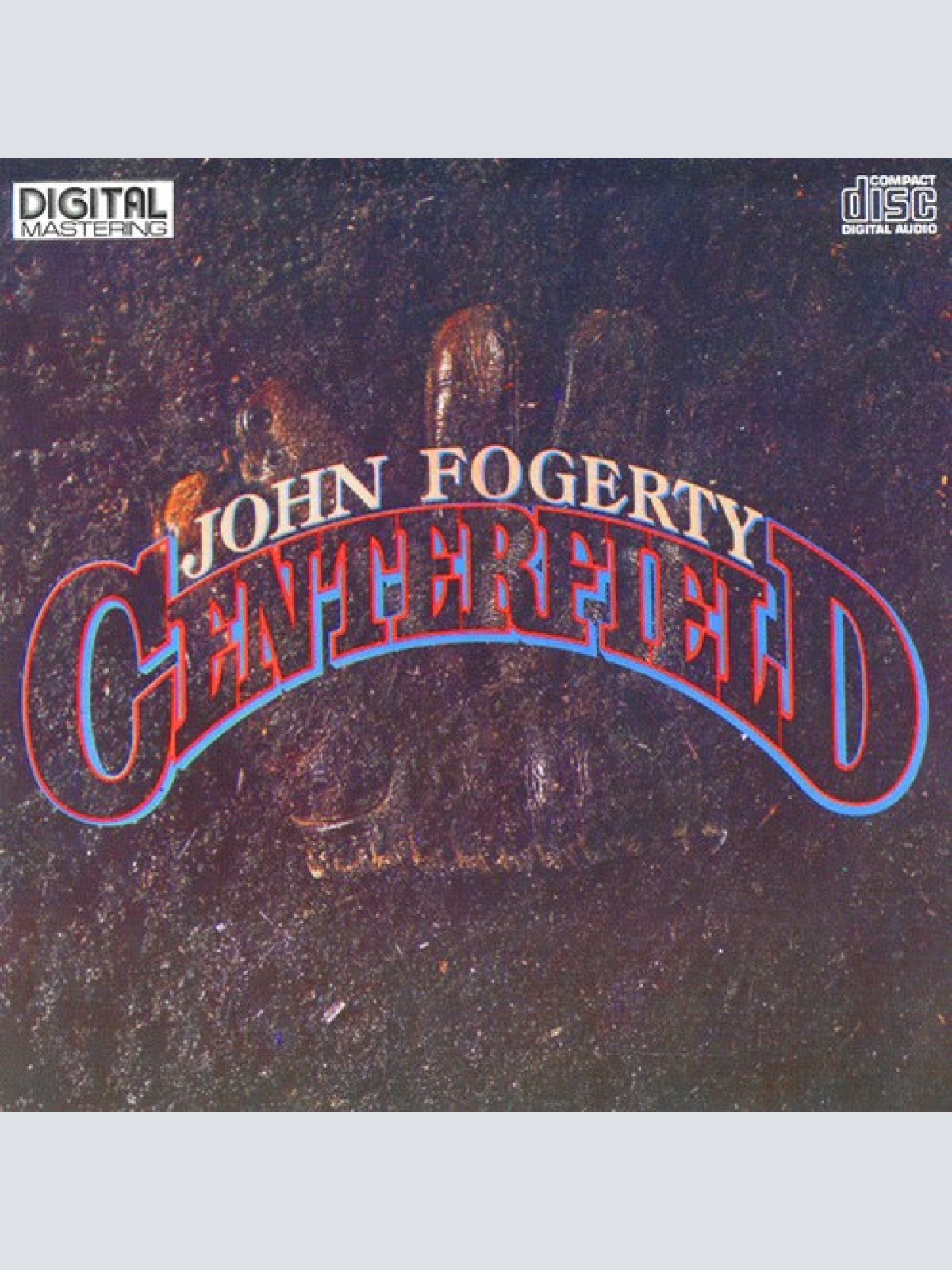 CD, Album John Fogerty - Centerfield