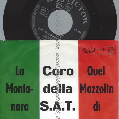 7"   Coro Della S.A.T.  La Montanara
